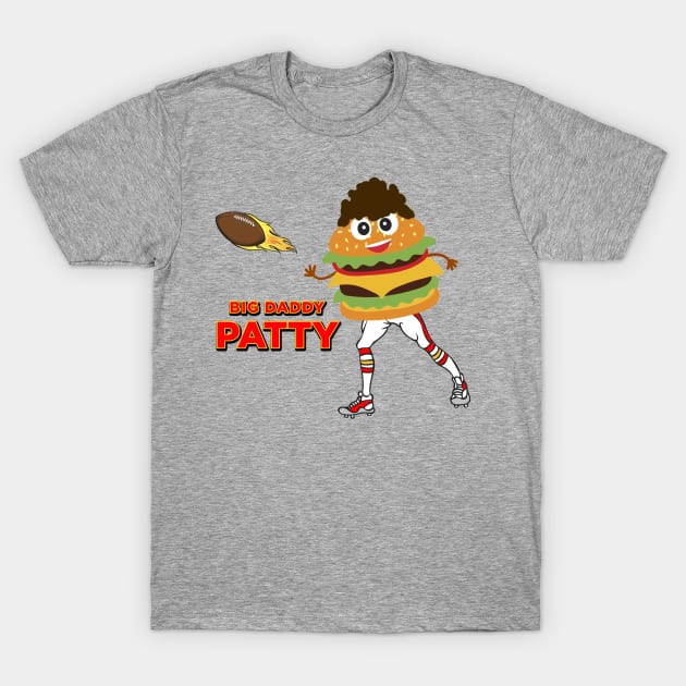 Big Daddy Patty - Patrick Mahomes T-Shirt by KC1985